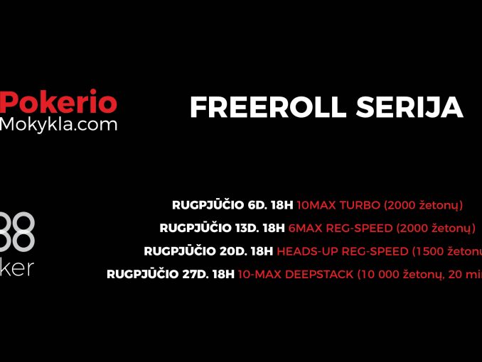 Freeroll tvarkaraštis rugpjūtis